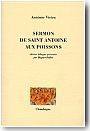 Sermon de Saint Antoine aux poissons( �dition bilingue )